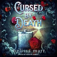Cover image for Cursed by Death: A Graveminder Novel