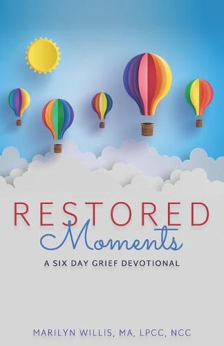 Cover image for RESTORED Moments: A Six-Day Grief Devotional