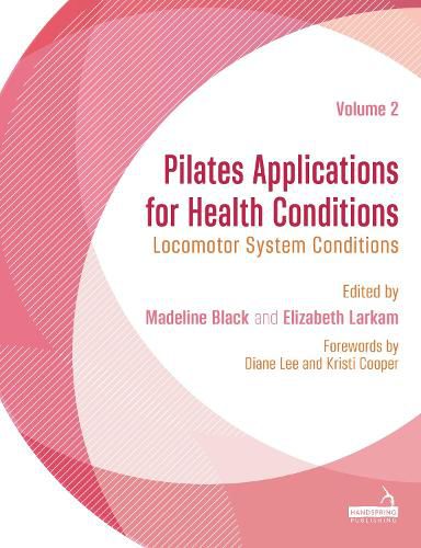 Cover image for Pilates Applications for Health Conditions Volume 2