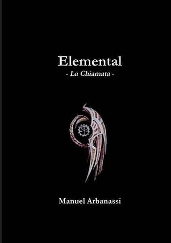 Cover image for Elemental - La Chiamata