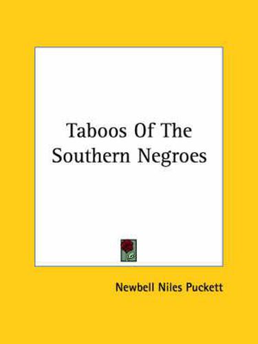 Cover image for Taboos of the Southern Negroes