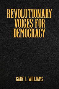 Cover image for Revolutionary Voices for Democracy