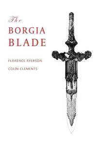 Cover image for The Borgia Blade