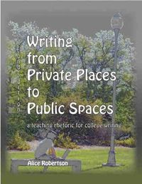 Cover image for Writing from Private Places to Public Spaces