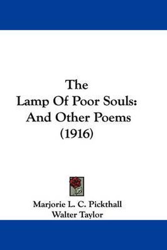 Cover image for The Lamp of Poor Souls: And Other Poems (1916)