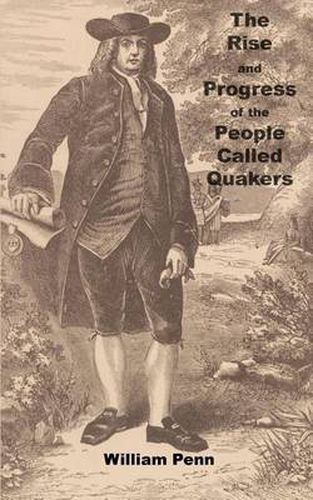 Cover image for The Rise and progress of the people called Quakers