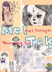 Cover image for Mel Stringer, Yeung Hok Tak - Mel Tak