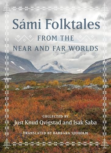 Cover image for Sami Folktales from the Near and Far Worlds