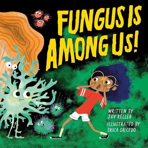 Cover image for Fungus is Among Us!