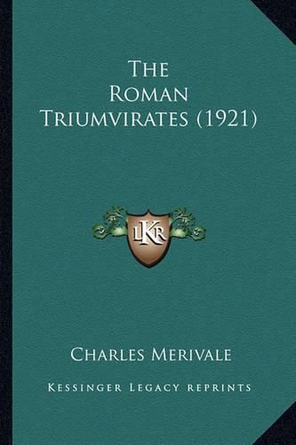 Cover image for The Roman Triumvirates (1921)