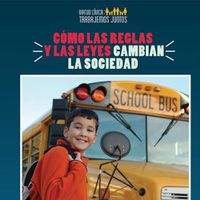 Cover image for Como Las Reglas Y Las Leyes Cambian La Sociedad (How Rules and Laws Change Society)