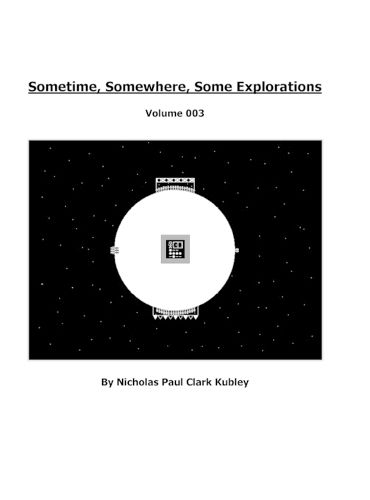 Cover image for Sometime, Somewhere, Some Explorations