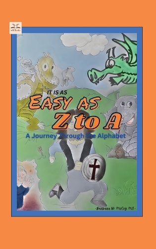 Cover image for It is as Easy as Z to A