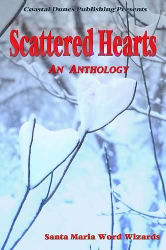 Cover image for Scattered Hearts: An Anthology