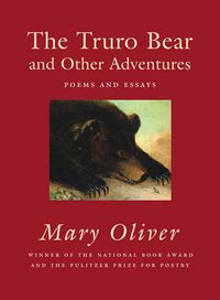 Cover image for The Truro Bear and Other Adventures: Poems and Essays