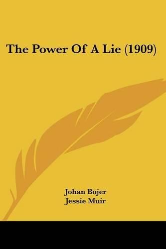 Cover image for The Power of a Lie (1909)