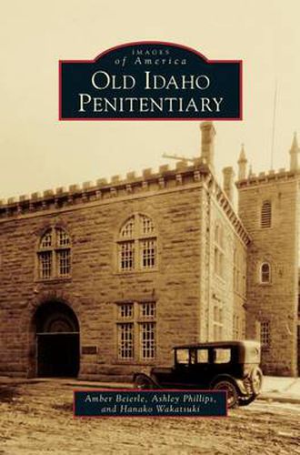 Cover image for Old Idaho Penitentiary