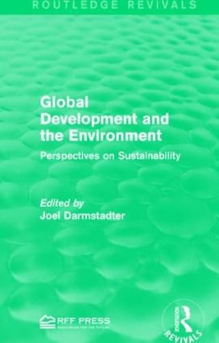 Cover image for Global Development and the Environment: Perspectives on Sustainability