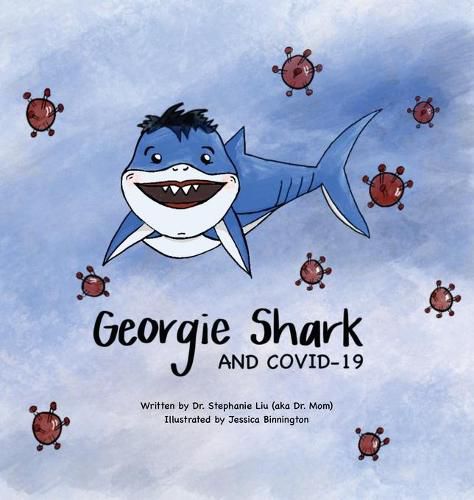 Georgie Shark and Covid-19