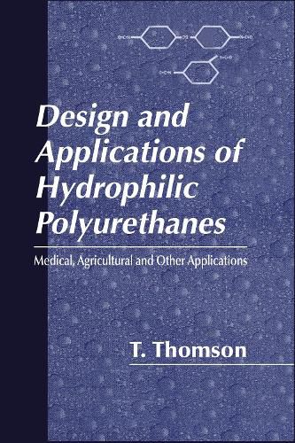 Cover image for Design and Applications of Hydrophilic Polyurethanes