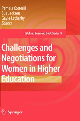 Challenges and Negotiations for Women in Higher Education