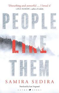 Cover image for People Like Them: the award-winning thriller for fans of Lullaby