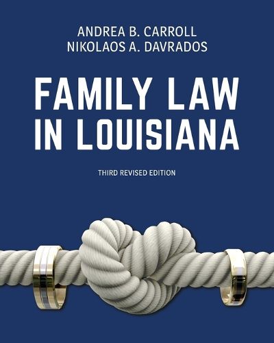 Cover image for Family Law in Louisiana, Third Revised Edition