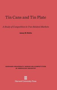 Cover image for Tin Cans and Tin Plate