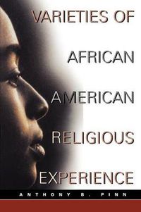 Cover image for Varieties of African American Religious Experience