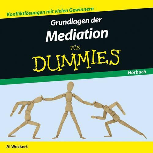 Cover image for Grundlagen der Mediation fur Dummies Hoerbuch