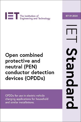 Cover image for Open combined protective and neutral (PEN) conductor detection devices (OPDDs)