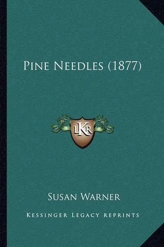 Cover image for Pine Needles (1877)