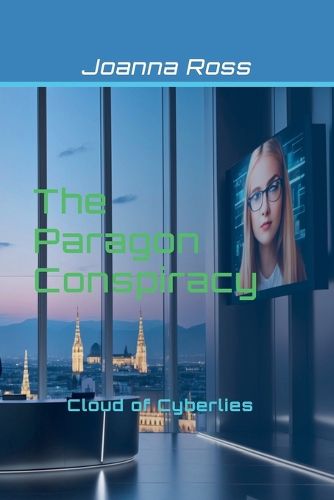 Cover image for The Paragon Conspiracy-Cloud of Cyberlies