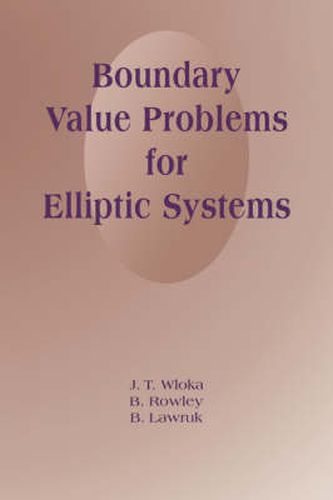 Cover image for Boundary Value Problems for Elliptic Systems