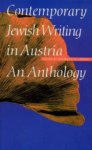 Contemporary Jewish Writing in Austria: An Anthology