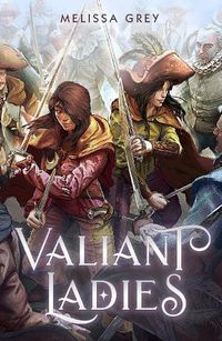 Cover image for Valiant Ladies
