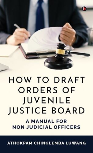 Cover image for How to Draft Orders of Juvenile Justice Board