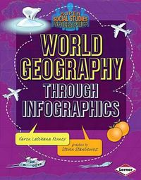 Cover image for World Geography Through Infographics