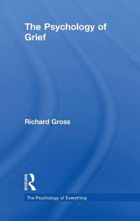 Cover image for The Psychology of Grief