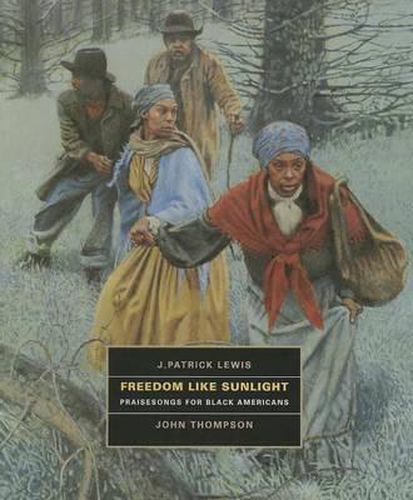 Freedom Like Sunlight: Praisesongs for Black Americans