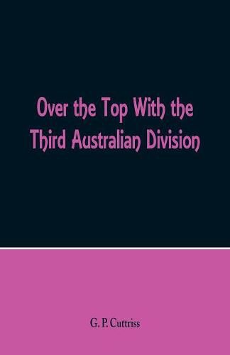 Cover image for Over the Top With the Third Australian Division