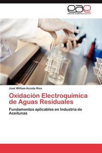 Cover image for Oxidacion Electroquimica de Aguas Residuales