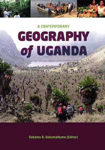 Cover image for A Contemporary Geography of Uganda