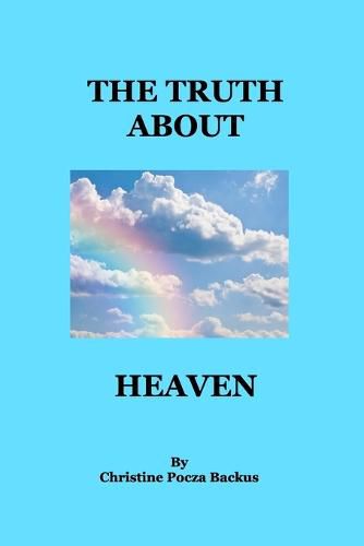 Cover image for The Truth About Heaven