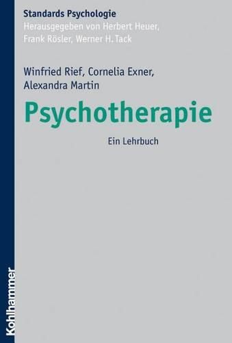 Psychotherapie: Ein Lehrbuch