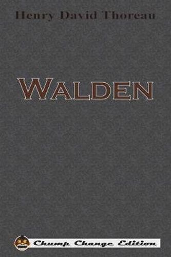 Cover image for Walden (Chump Change Edition)