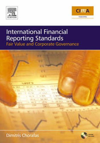 IFRS, Fair Value and Corporate Governance: The Impact on Budgets, Balance Sheets and Management Accounts