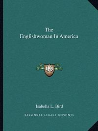 Cover image for The Englishwoman in America