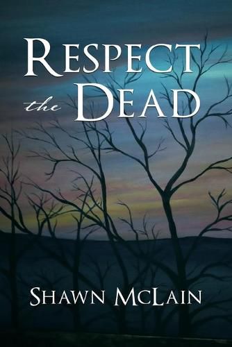 Cover image for Respect the Dead