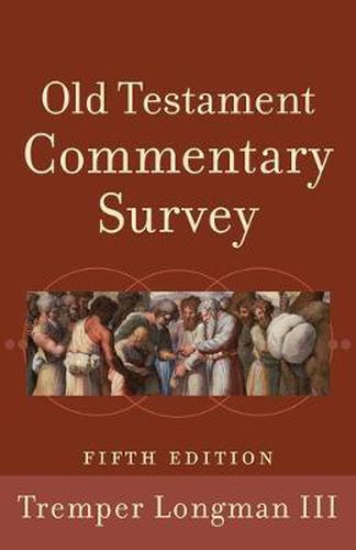 Cover image for Old Testament Commentary Survey
